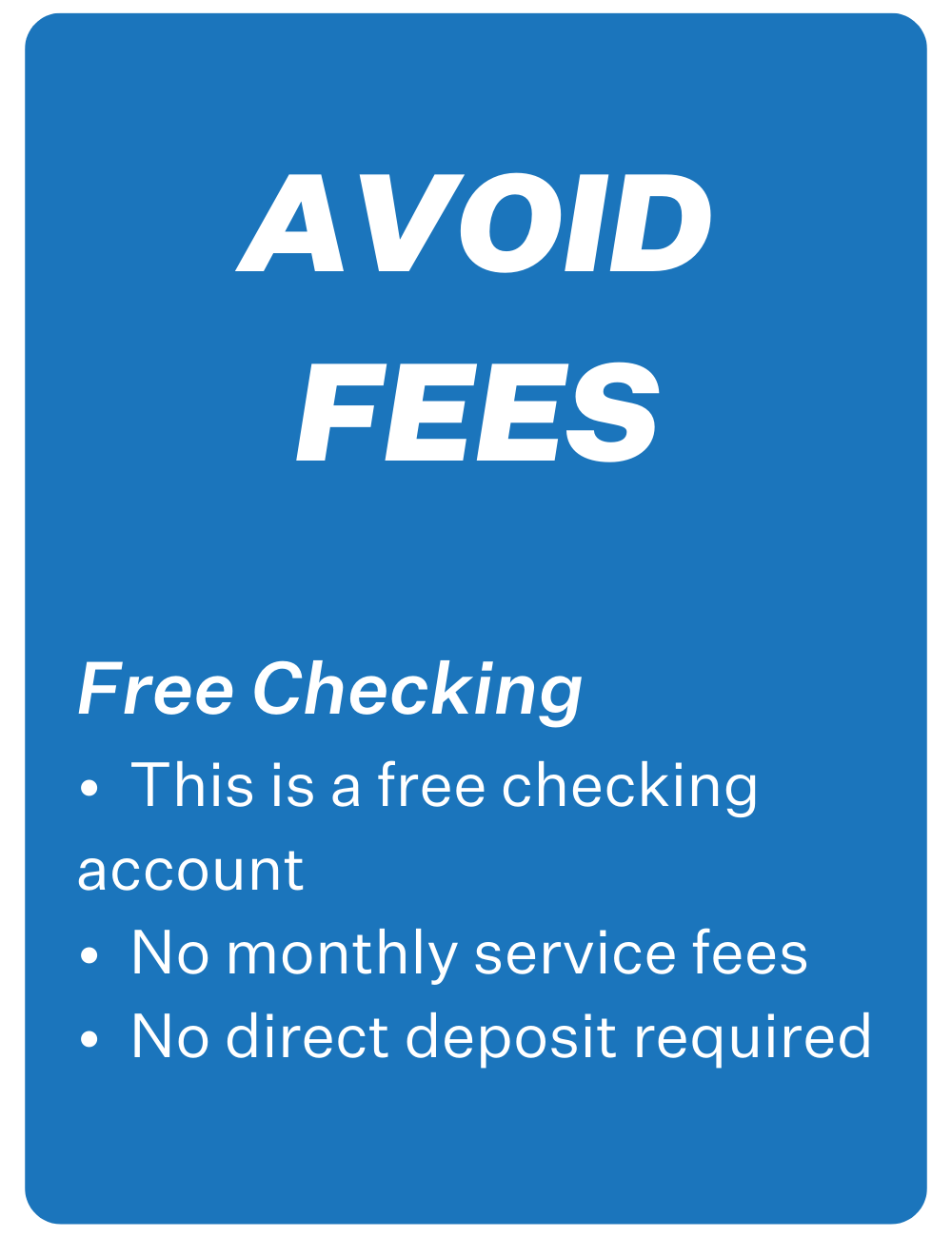 Membership has its Advantages - Avoid Fees